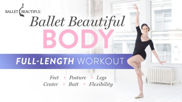 Ballet Beautiful Body Full-Length Workout