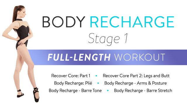 Body Recharge Stage 1: Full-Length Workout