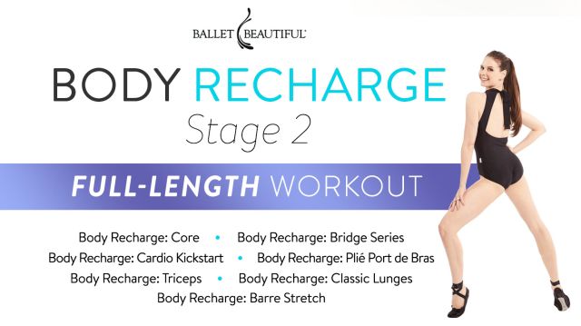 Body Recharge Stage 2: Full-Length Workout