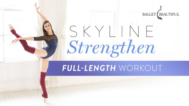 Skyline Strengthen Full-Length Workout