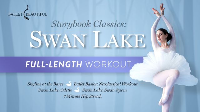 Storybook Classics: Swan Lake Full-Length Workout