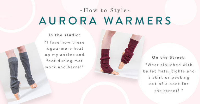 How To Style Your Aurora Legwarmers!