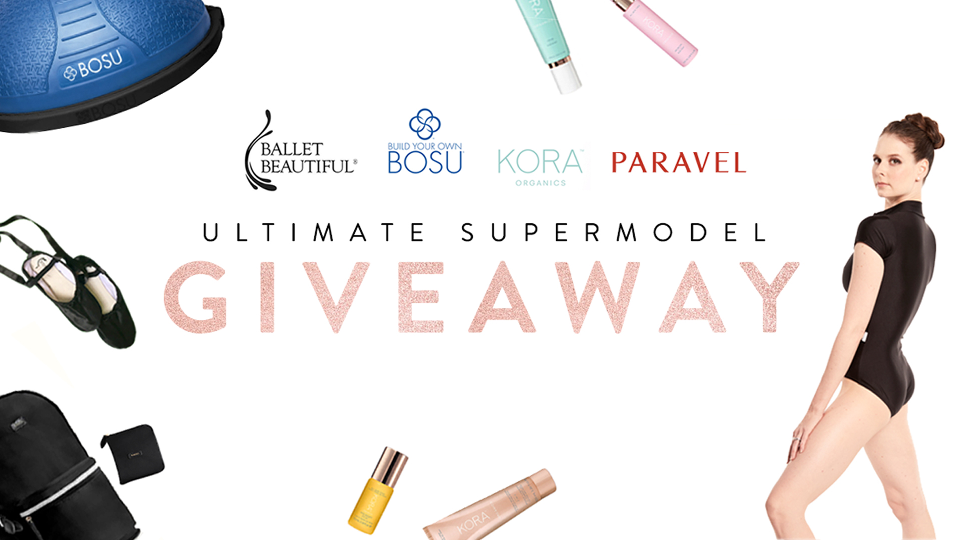 Ultimate Supermodel Giveaway