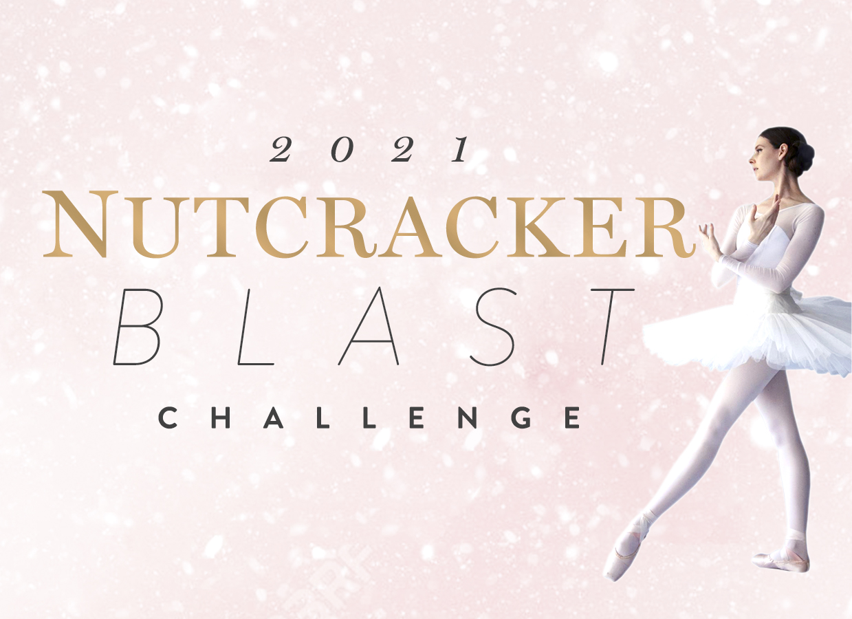 Nutcracker Blast Challenge!