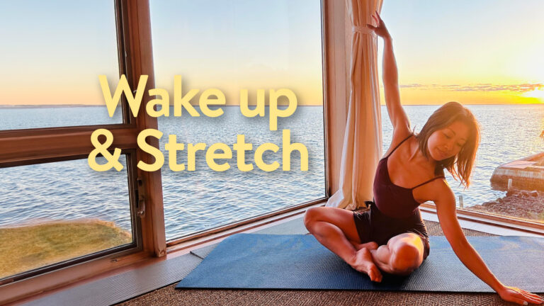 Wake Up & Stretch!